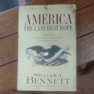 America The Last Best Hope Book Vol. 1